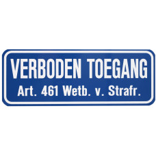 BORD VERBODEN TOEGANG ART. 461 230X330 MM