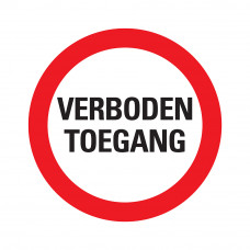 BORD VERBODEN TOEGANG 300 MM ROND